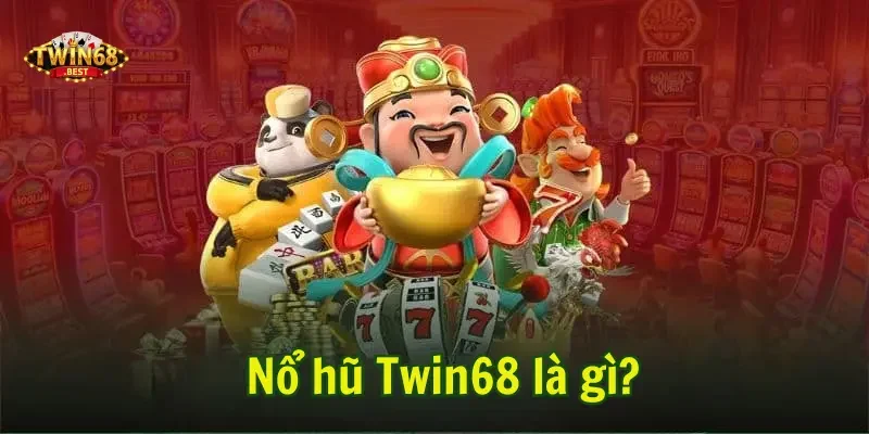 nổ hũ
